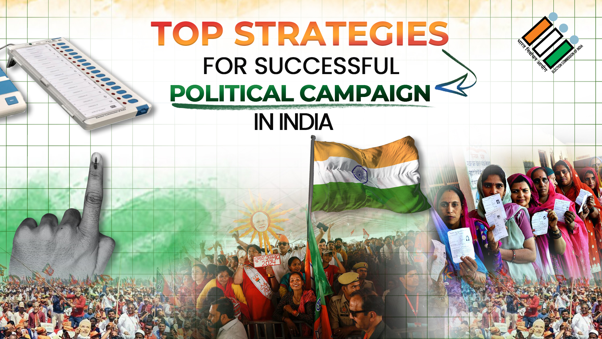 Best Strategies for Successful Political Campaigns in India